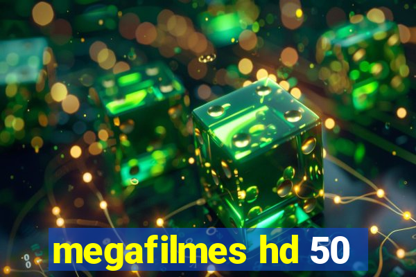 megafilmes hd 50